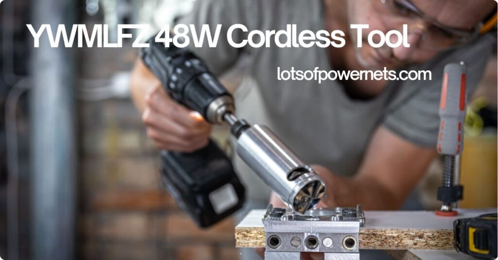 YWMLFZ 48W Cordless Tool