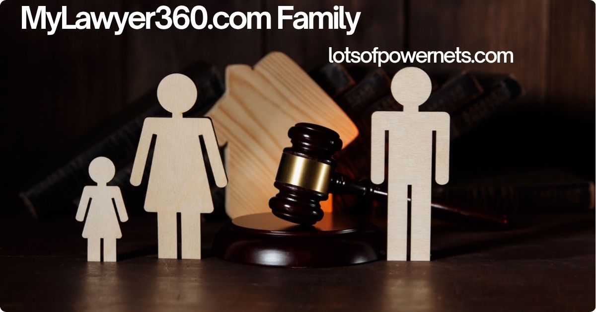 MyLawyer360.com Family