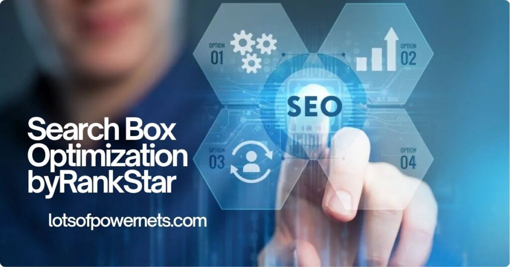 Search Box Optimization byRankStar