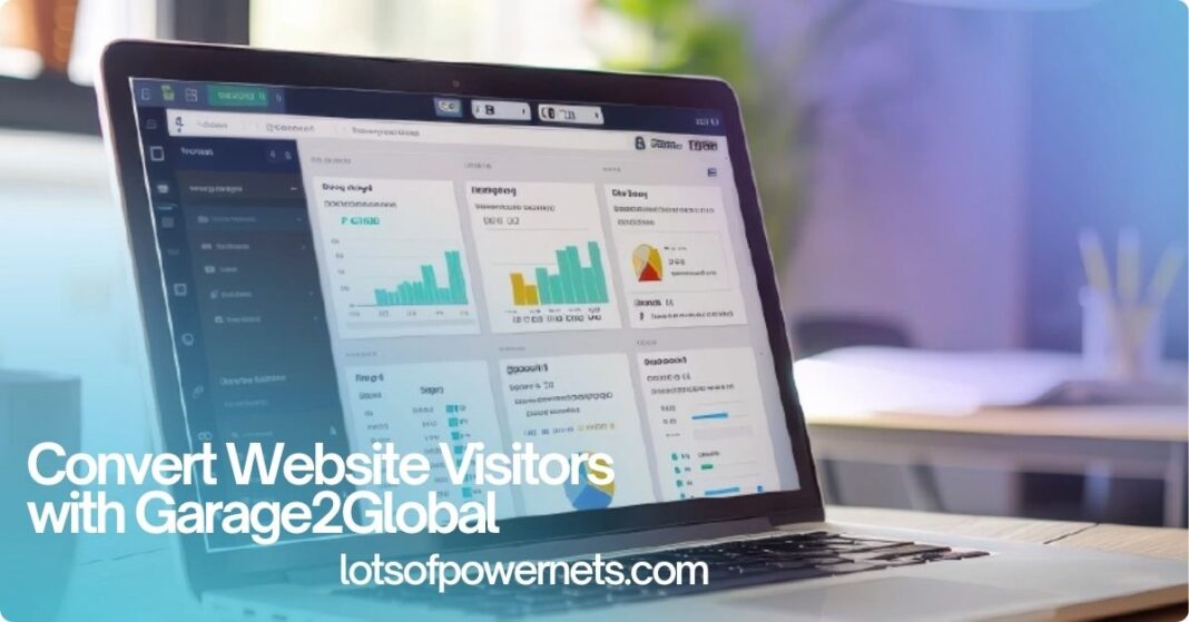 Convert Website Visitors with Garage2Global