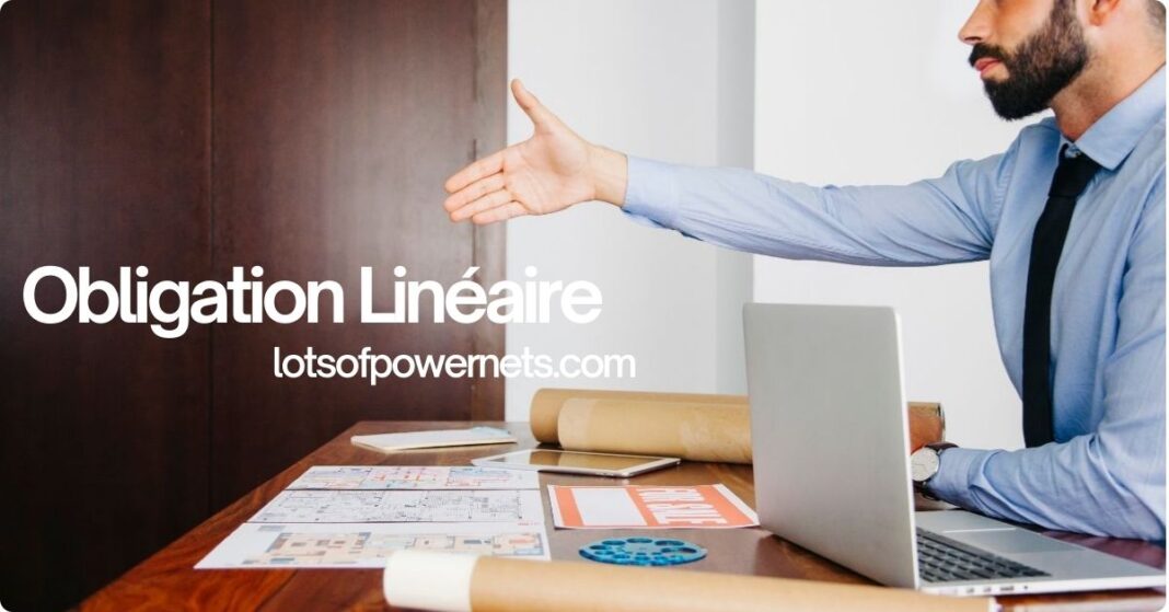 Obligation Linéaire